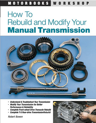 Chevelle / El Camino How To Rebuild & Modify Your Manual Transmission Book
