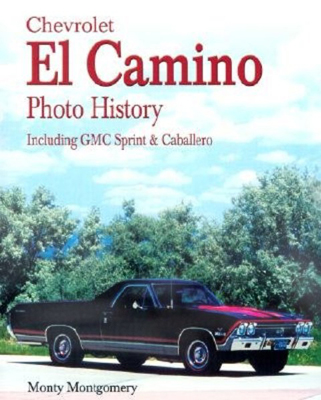 Chevrolet El Camino Photo History