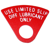 66-72 Chevelle / El Camino Use Limited Slip Lubricant Tag Red Plastic With White Letters