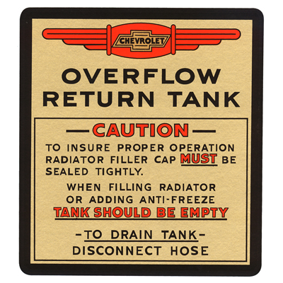 41-54 Chevrolet Car - Radiator Overflow Decal, Black/Gold/Red - Water Transfer