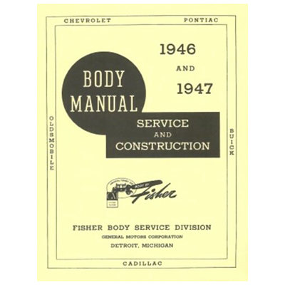 46-47 Chevrolet Car - Fisher Body Manual
