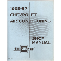 55-57 Chevrolet Full Size Car - Air Conditioning Shop Manual