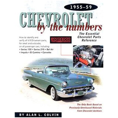 55-59 Chevrolet Full Size Car - Chevrolet By The Numbers Book