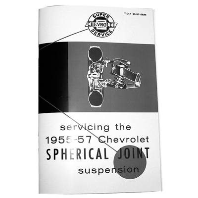 55-57 Chevrolet Car - Ball Joint Service Manual