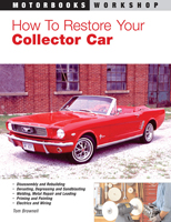 How To Restore Your Collector Car