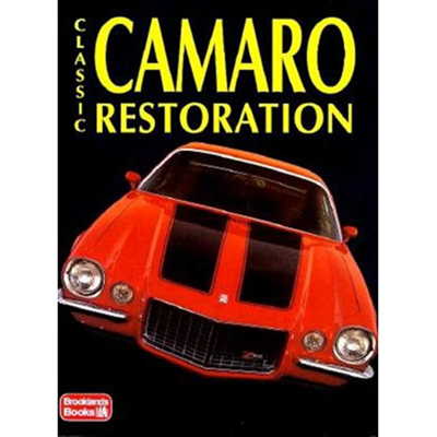 Classic Camaro Restoration Guide