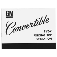 67 Camaro Convertible Top Operation Manual